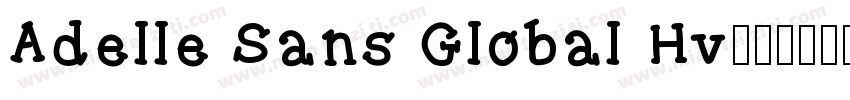 Adelle Sans Global Hv字体转换